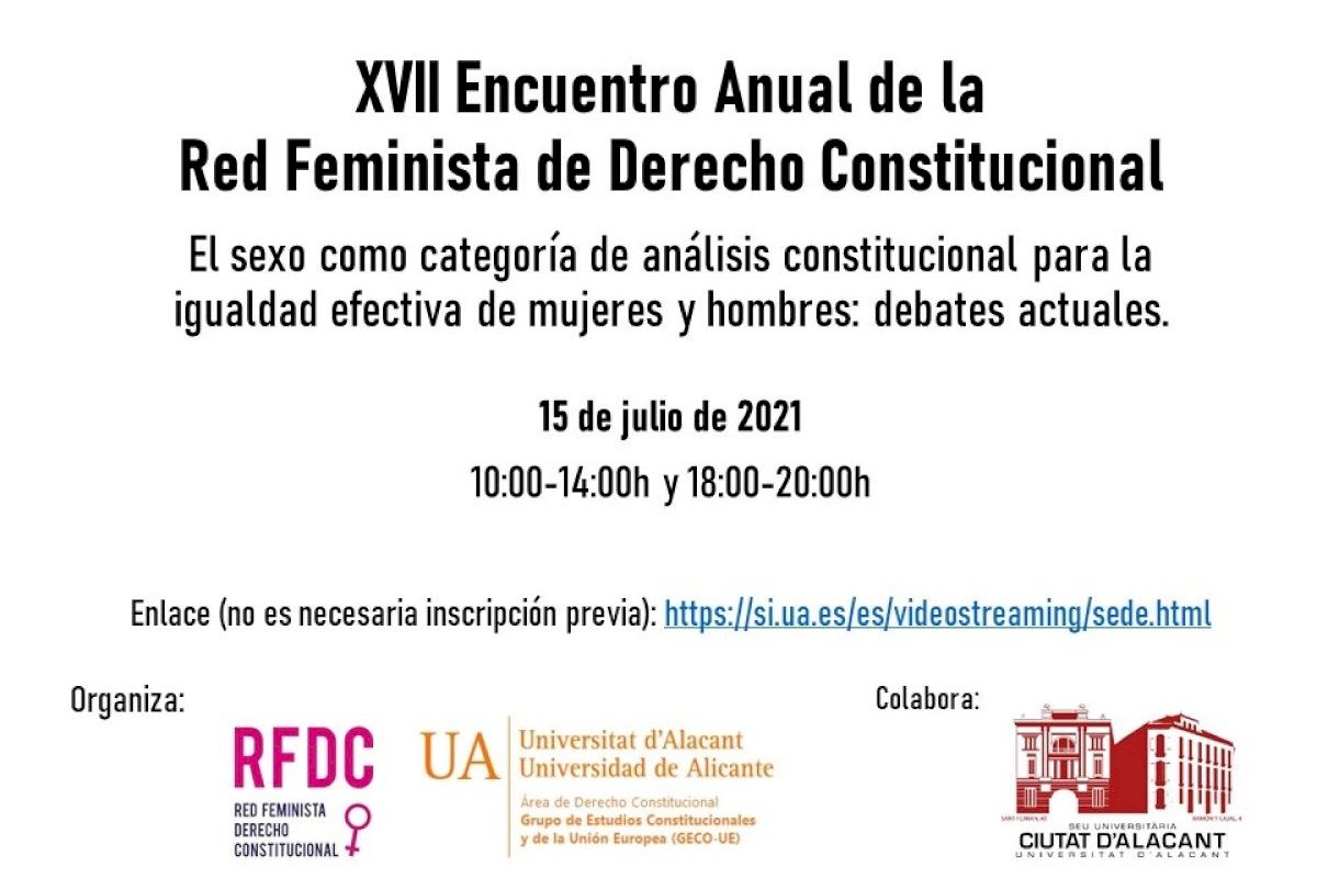 El sexo como categoría de análisis constitucional para la igualdad efectiva  de mujeres y hombres, tema del XVII Encuentro de la Red Feminista de  Derecho Constitucional