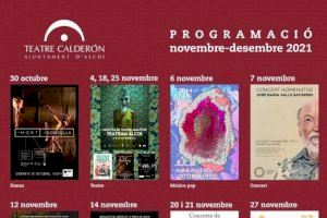 El Teatre Calderón presenta la programación para los dos últimos meses del año