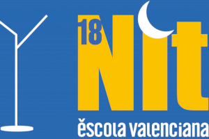 Arriba la XVIII Nit d'Escola Valenciana