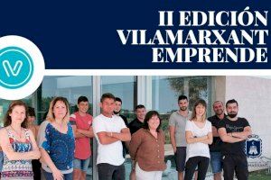 Vilamarxant Emprende se consolida como la plataforma de emprendimiento del Turia