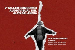 Vuelve el Taller-Concurso Audiovisual del Alto Palancia con su V edición