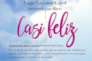 Presentan en Valencia el libro “Casi feliz” sobre la evangelización en las parroquias a los descartados