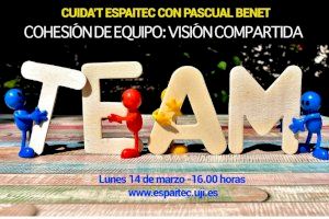 «Cuida’t Espaitec» organiza la jornada «Cohesión de equipo: visión compartida» para mejorar el bienestar y la productividad