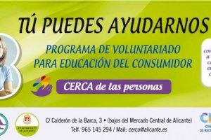 El Ayuntamiento de Alicante busca jóvenes y mayores para participar en el Programa de Voluntariado de Consumo en el Cerca