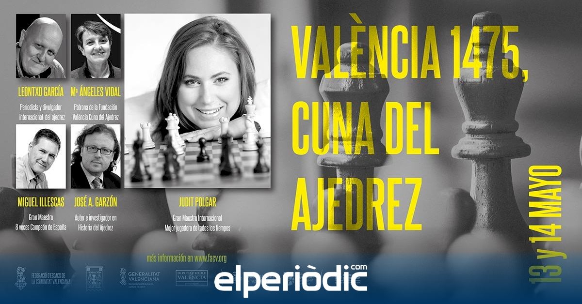 València conmemora su legado en el origen y la difusión del ajedrez moderno  de la mano de Judit Polgar, la mejor jugadora de la historia