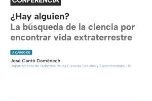 "La búsqueda de la ciencia por encontrar vida extraterrestre" inicia Unisocietat Requena 2022-2023