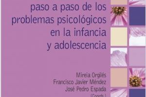 Los profesores de la UMH Mireia Orgilés y José Pedro Espada presentan un libro sobre tratamiento psicológico con niños y adolescentes