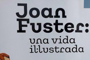 "Joan Fuster: una vida il·lustrada" una exposició a Crevillent per a conéixer millor a l'escriptor valencià