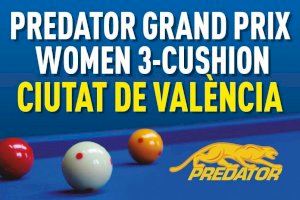 El C.B. Ateneo trae a Valencia el ‘Predator Gran Prix Women de billar a tres bandas’ la primera semana de mayo