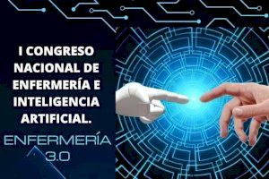 El CECOVA organiza el primer Congreso Nacional de Enfermería e Inteligencia Artificial: Enfermería 3.0