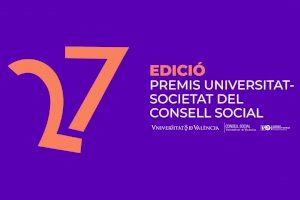 La Universitat de València convoca la 27 edició  dels seus Premis Universitat-Societat