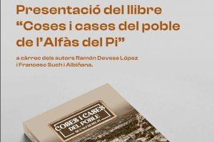 Mañana se presenta el libro ‘Coses i cases del poble de l’Alfàs del Pi en el Espai Cultural Escoles Velles