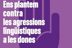 Escola Valenciana es planta contra les agressions lingüístiques a les dones