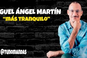 Miguel Ángel Martín llega a Castellón con su monólogo "Más tranquilo"