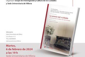 La Sede de la UA en Villena acoge la presentación el libro “La poesía del cuidado. Humanizando la estética del lenguaje”