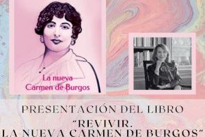 La periodista Asunción Valdés presenta este jueves en l’Alfàs el libro ‘Revivir, la nueva Carmen de Burgos’