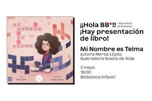 Las animaciones lectoras de mayo comienzan en Burjassot con la presentación del libro infantil Mi nombre es Telma de Nerea López