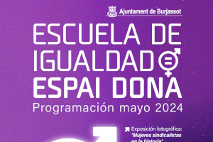 La Escuela de Igualdad de Burjassot programa diferentes actividades durante el mes de mayo