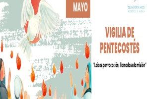 Vigilia de Pentecostés, este sábado en la Catedral, presidida por el Arzobispo, y simultáneamente en Lliria, Bocairent y el Grao de Gandia