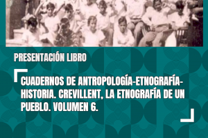 Cultura presenta la sexta edició de la revista ‘Crevillent, l'etnografia d'un poble. Quaderns d'Antropologia, Etnografia i Història’