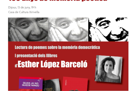 Xirivella recorda amb Esther Barceló els 100 anys de memòria poètica i democràtica d’Estellés