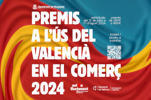 Burjassot lanza los I Premios al Uso del Valenciano en las Redes Sociales y convoca los V Premios al Uso del Valenciano en el Comercio 2024