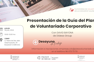 Plataforma del Voluntariat de la Comunitat Valenciana presenta la Guía sobre Voluntariado Corporativo