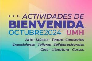 Arrancan las Actividades de Bienvenida para el nuevo curso académico de la UMH