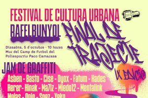 IX Edició del festival de cultura urbana Rafelbunyol final de trajecte