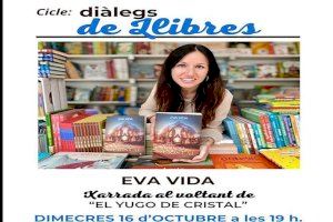 Eva Vida presenta El yugo de cristal en el ciclo municipal  Diàleg de llibres