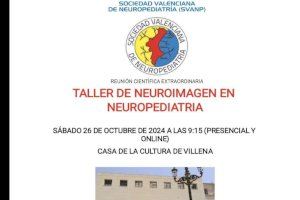 La Sociedad Valenciana de Neuropediatría celebrará su reunión extraordinaria en Villena