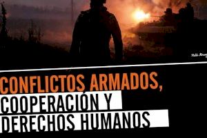 Elche acoge unas jornadas para reflexionar sobre el contexto, causas y consecuencias de conflictos armados en el mundo