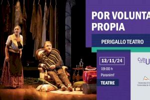 Perigallo Teatro llega al Paraninfo de la UA con la comedia dramática “Por voluntad propia”