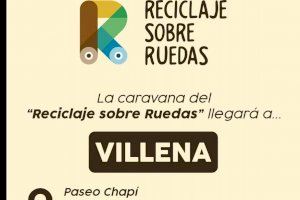 Villena recibe este sábado a la caravana del ‘Reciclaje sobre Ruedas’ con actividades infantiles