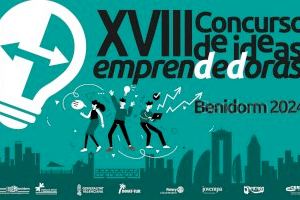 Benidorm convoca la XVIII edición del concurso para premiar las mejores ideas emprendedoras